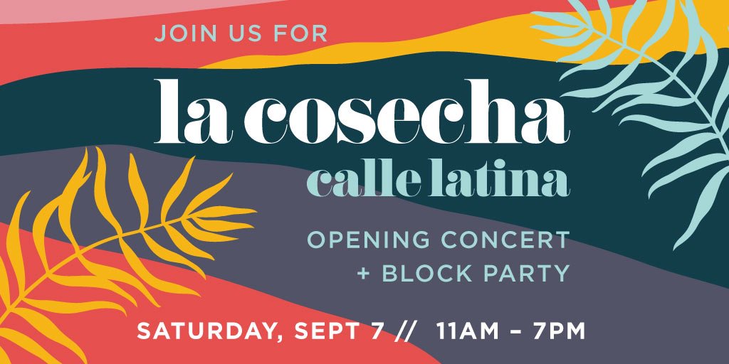 La Cosecha - Calle Latina | Opening Concert + Block Party_Social.jpg