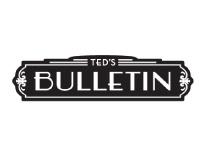 Ted's BULLETIN